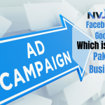 Facebook Ads vs Google Ads — Which Is Better for Pakistani Businesses