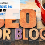 How Often Should You Publish Blogs for Better SEO Results