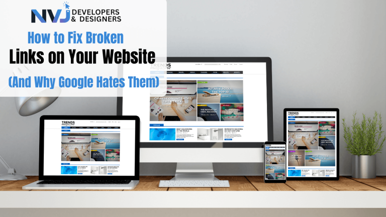 How to Fix Broken Links on Your Website (And Why Google Hates Them)