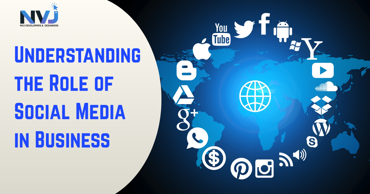 understanding role of social media in business