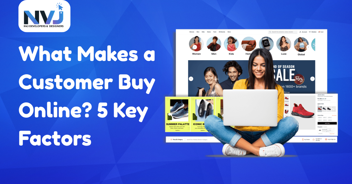 What makes a customer buy online? 5 key factors